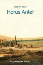 Joachim Baum: Horus Antef Joachim Baum: Horus Antef